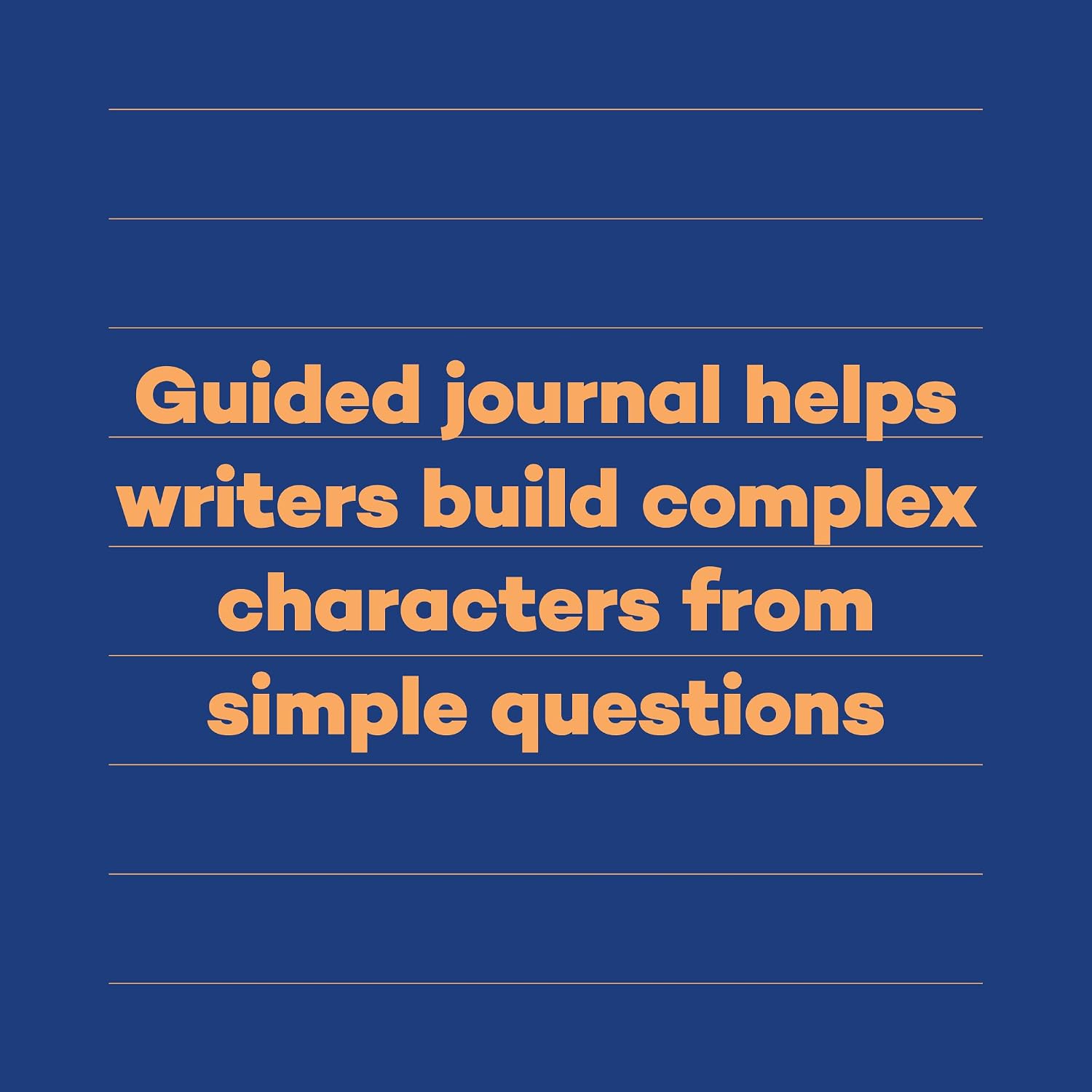 A Writer's Journal for Creating Characters - Quick Prompts for Novelists, Screenwriters, Playwrights, Roleplayers & Storytellers