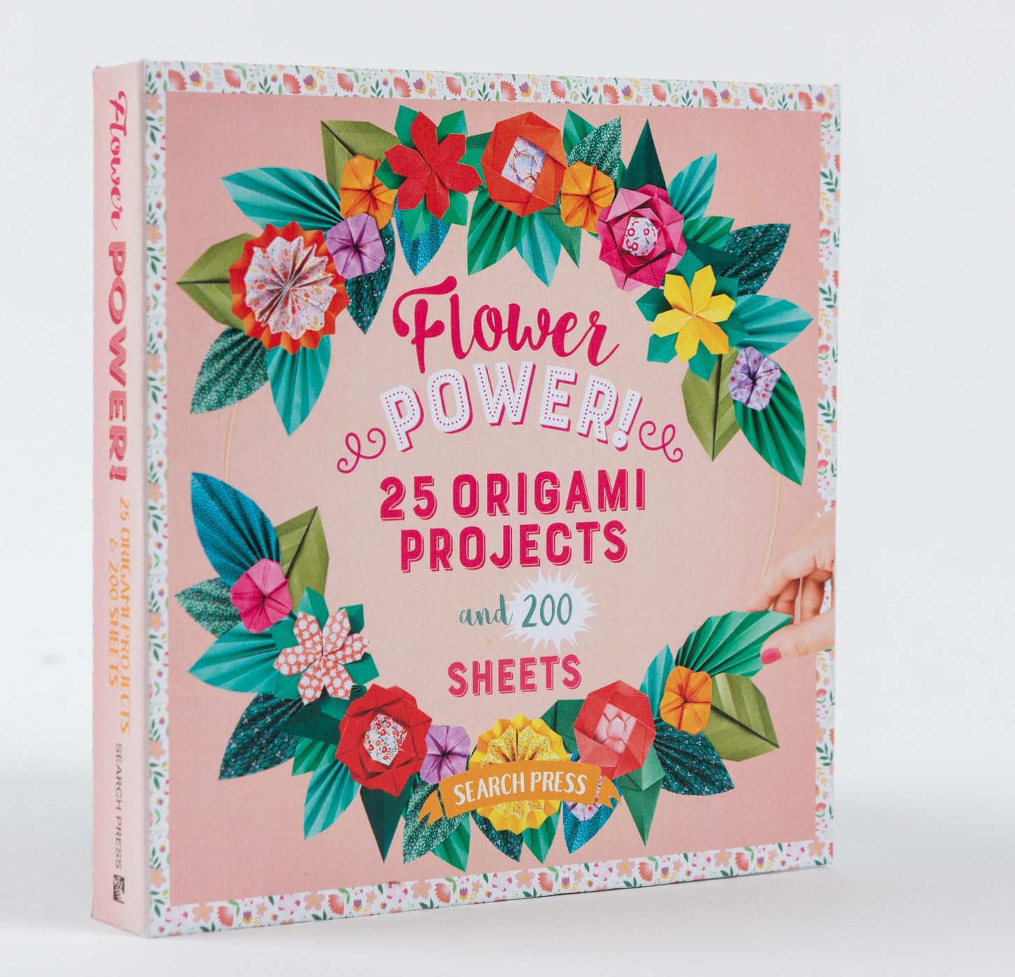 Flower Power!: 25 origami projects and 200 sheets