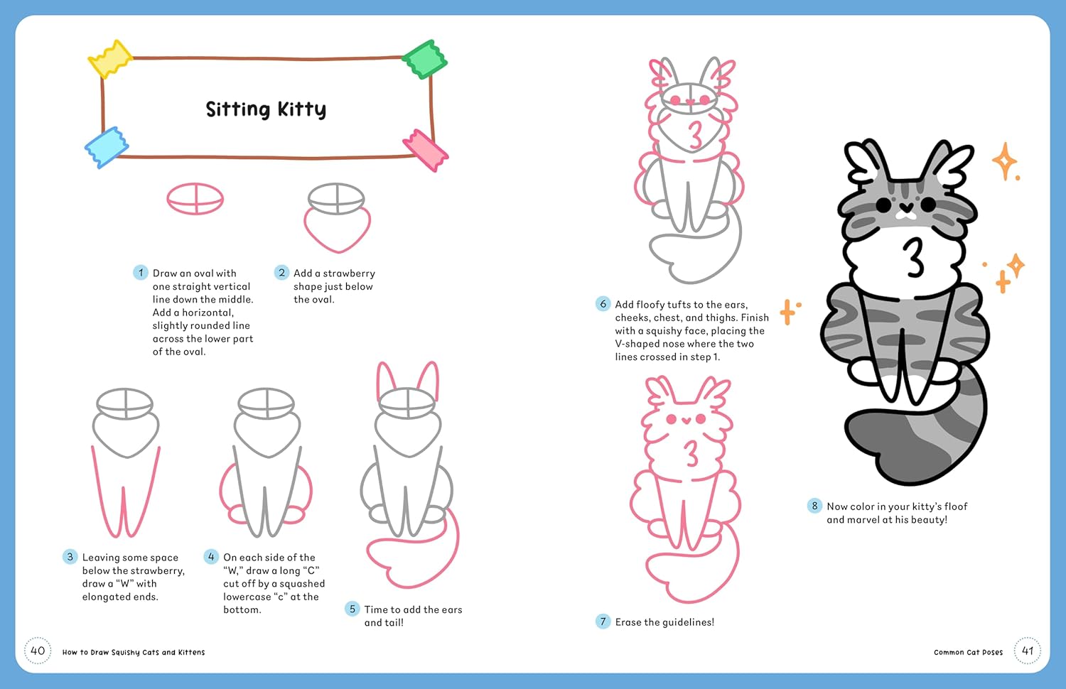 How to Draw Squishy Cats and Kittens: A Step-by-Step Guide to Drawing Totally Floofy Felines and Their Worlds