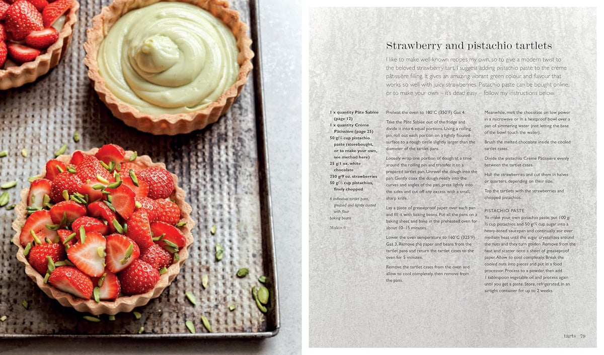 Pâtisserie: Master the art of French pastry at home with this ultimate step-by-step guide