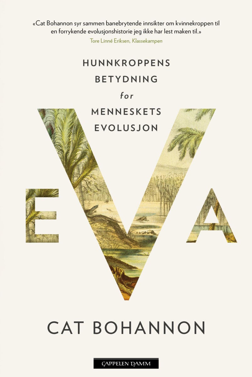 Eva - hunnkroppens betydning for menneskets evolusjon