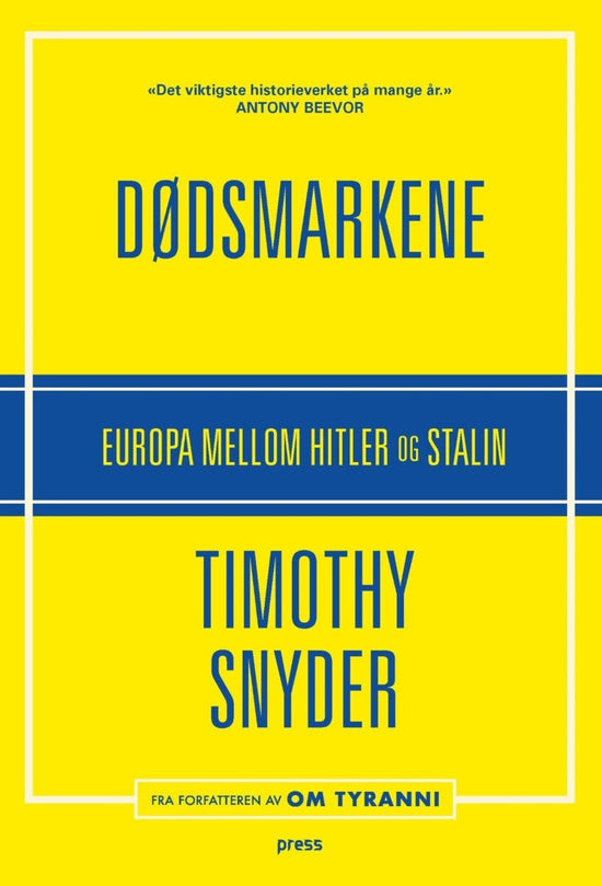 Dødsmarkene - Europa mellom Hitler og Stalin