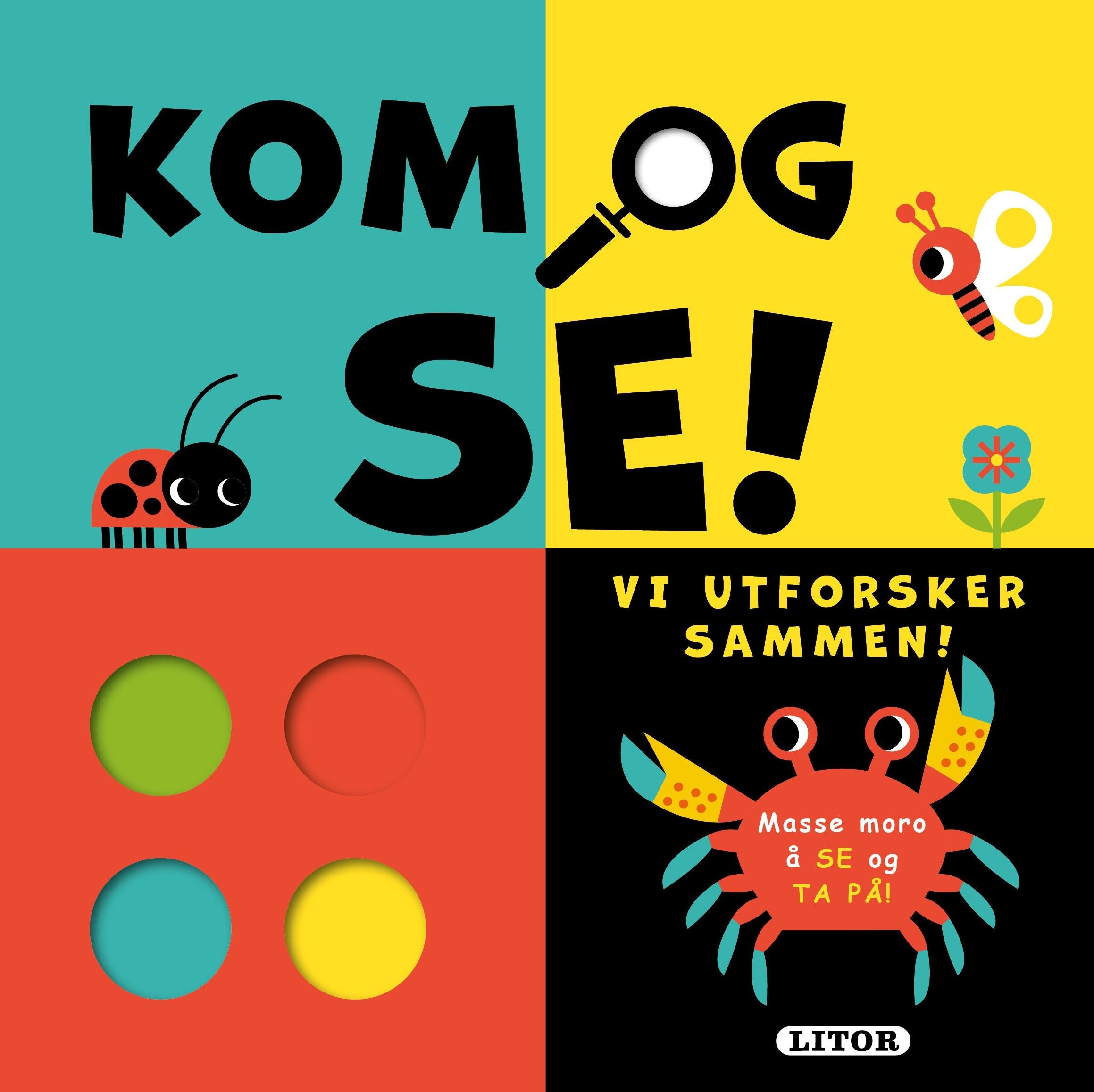 Kom og se!