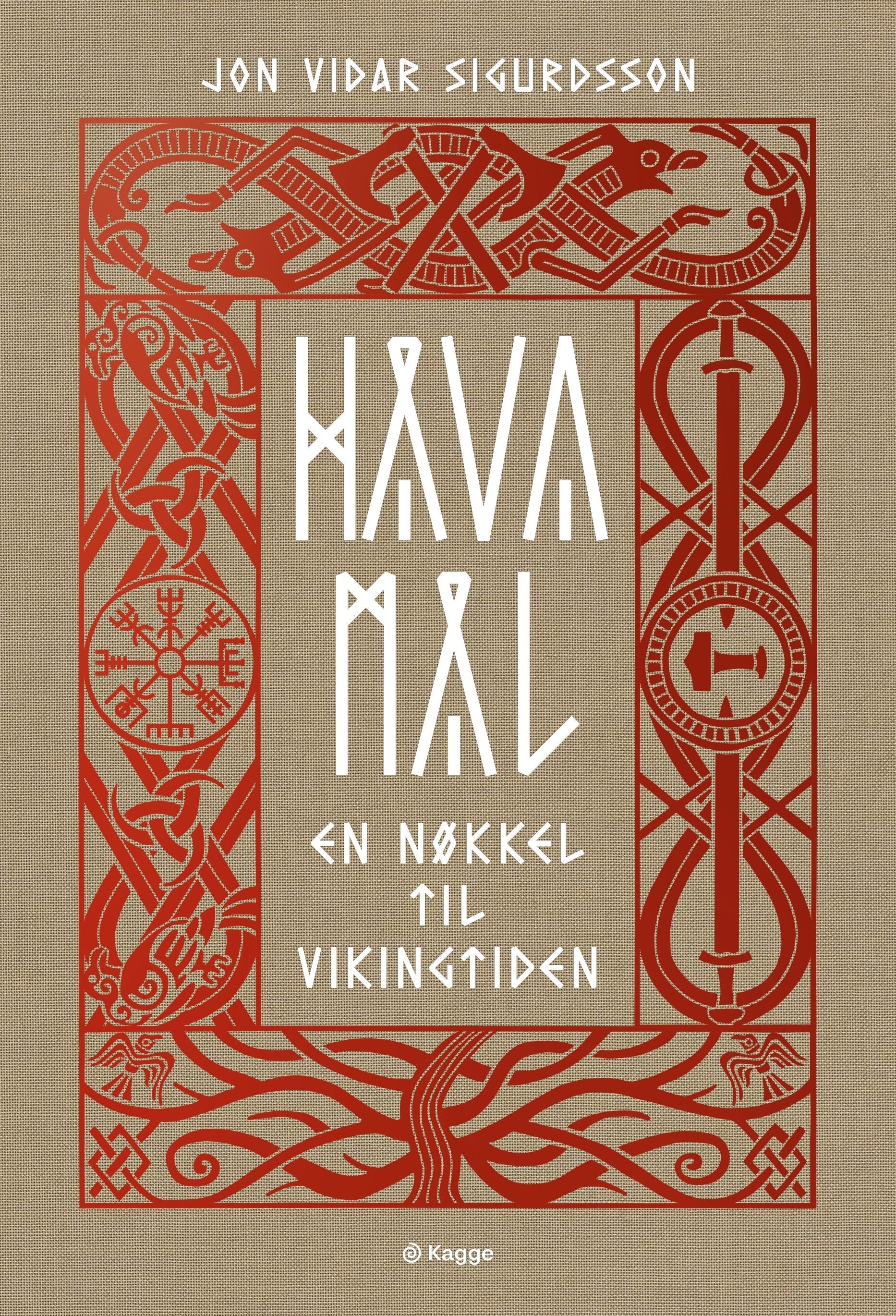 Håvamål - en nøkkel til vikingtiden