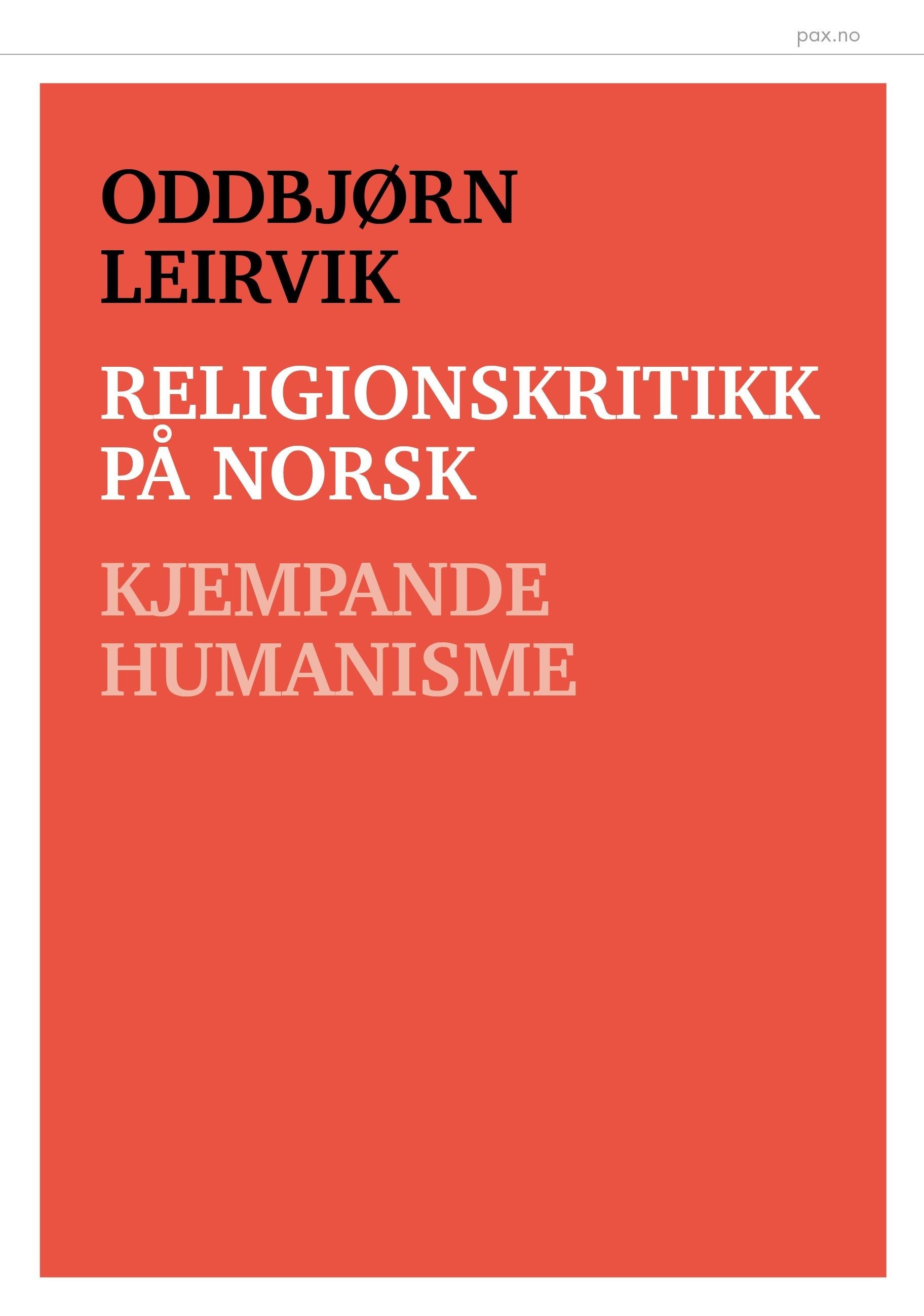 Religionskritikk på norsk - kjempande humanisme
