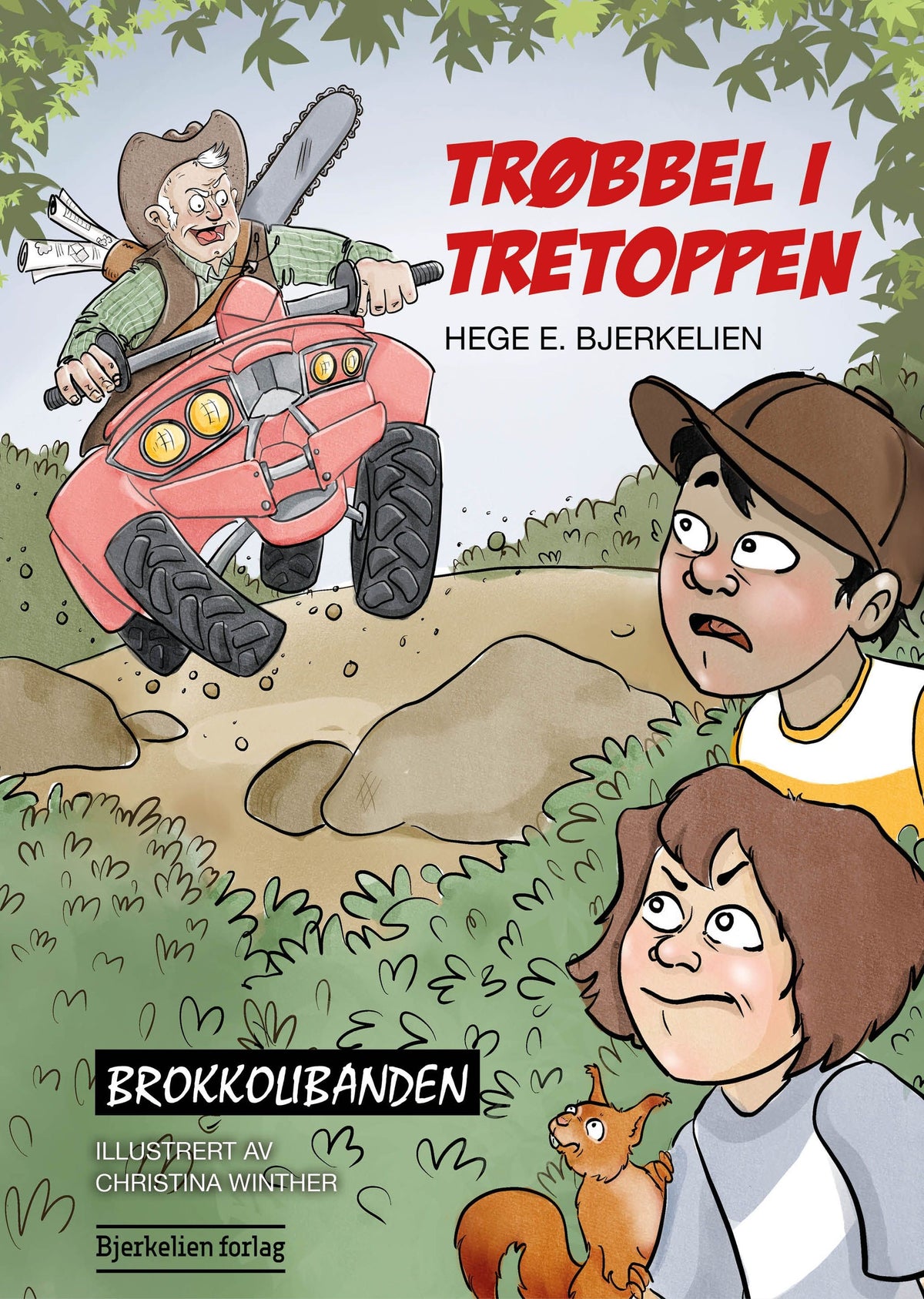 Trøbbel i tretoppen