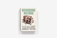 Overground Railroad: The Green Book and the Roots of Black Travel in America