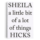 Sheila Hicks (Bilingual edition): a little bit of a lot of things
