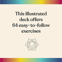 The Chakra Energy Deck: 64 Poses and Meditations to Balance Mind, Body, and Spirit