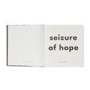 Roni Horn: Seizure of Hope
