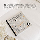 All the Animals: How to Draw Books for Kids