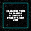 Mandalorian and Child