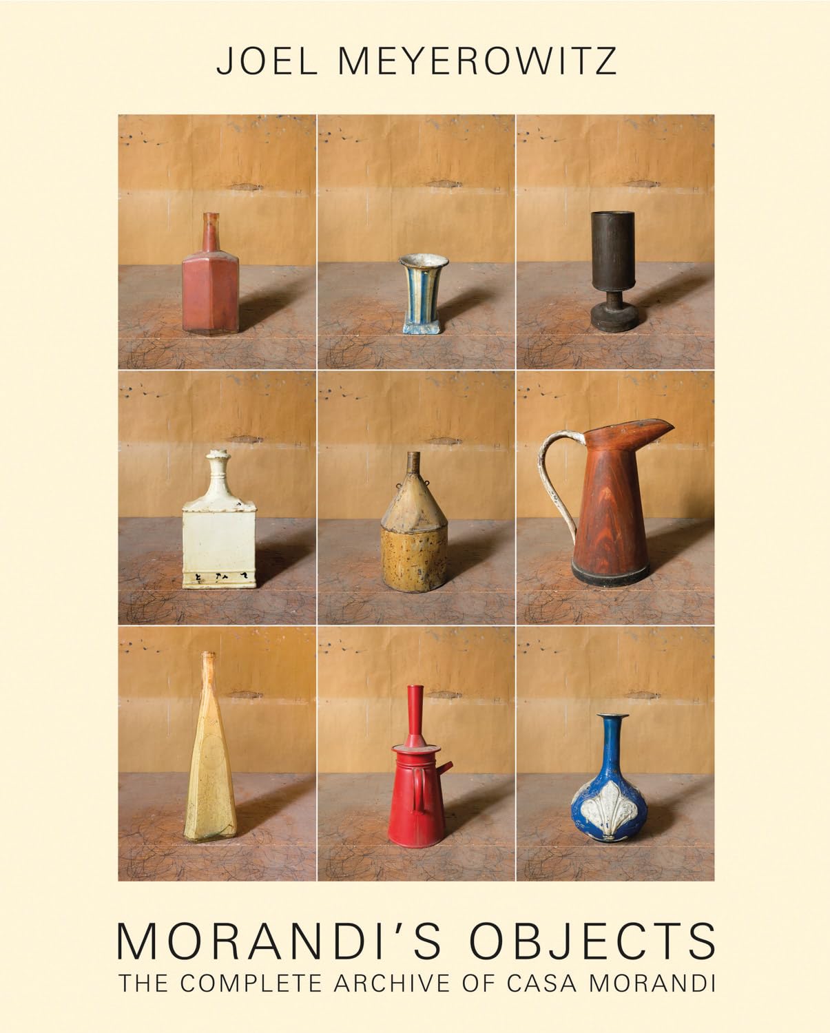 Joel Meyerowitz: Morandi's Objects: The Complete Archive of Casa Morandi