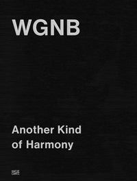 WGNB: Another Kind of Harmony (Bilingual edition): Edition bilingue anglais-coréen