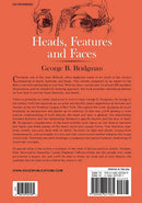 Heads, Features and Faces