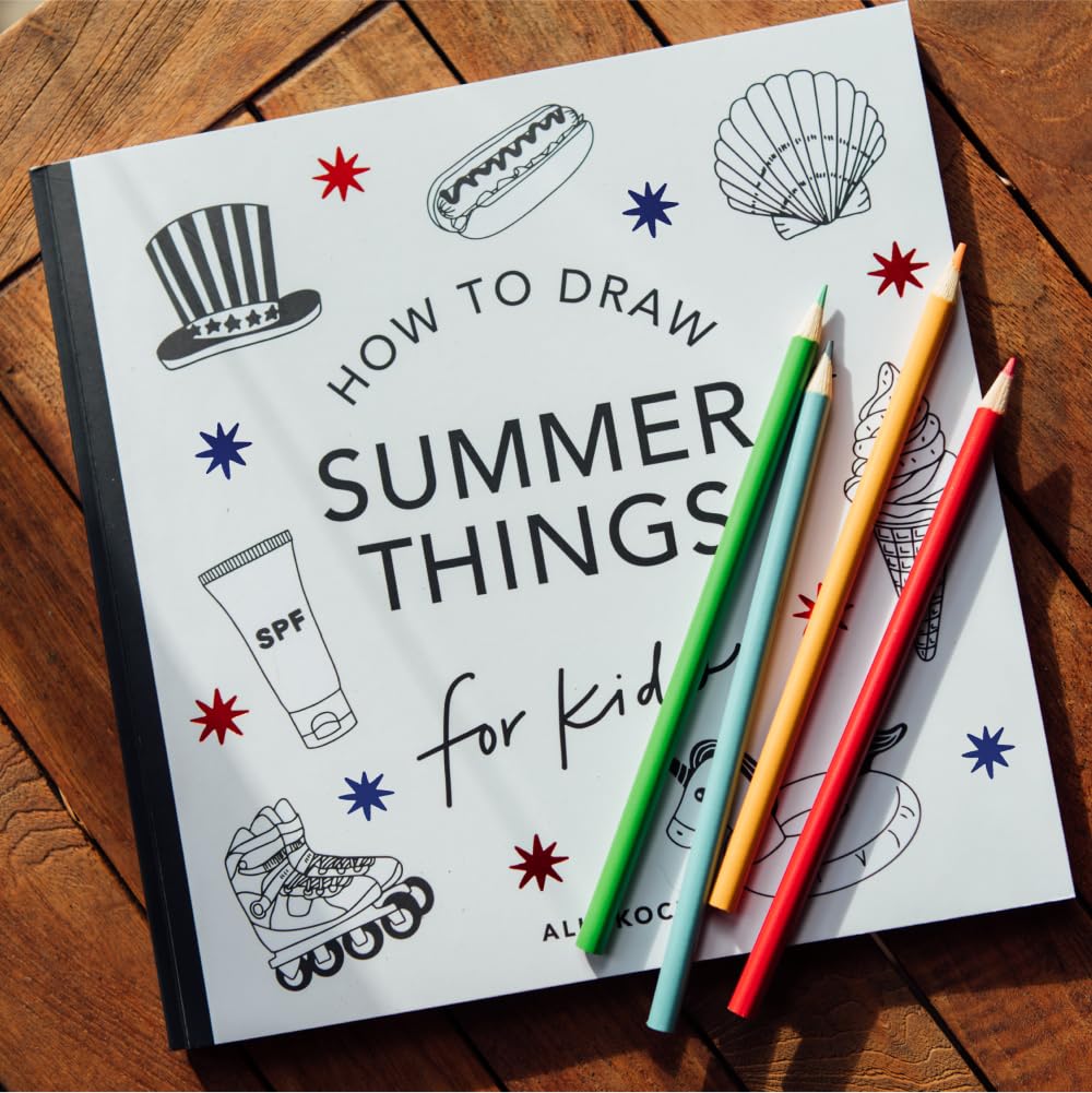 Summer Things: How to Draw Books for Kids featuring Beach Fun, Summer Camp, Picnics, and More