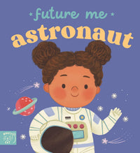 Future Me: Astronaut