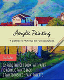 Acrylic Painting: A Complete Painting Kit for Beginners