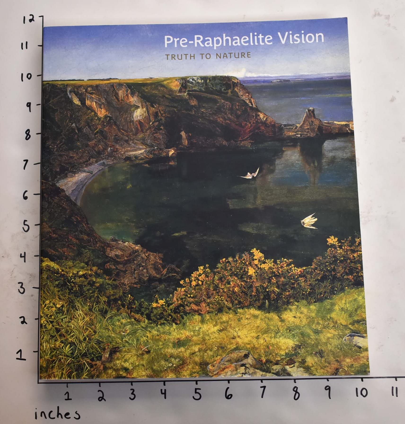 Pre-Raphaelite Vision: Truth to Natur