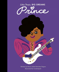 Prince (Little People, BIG DREAMS)