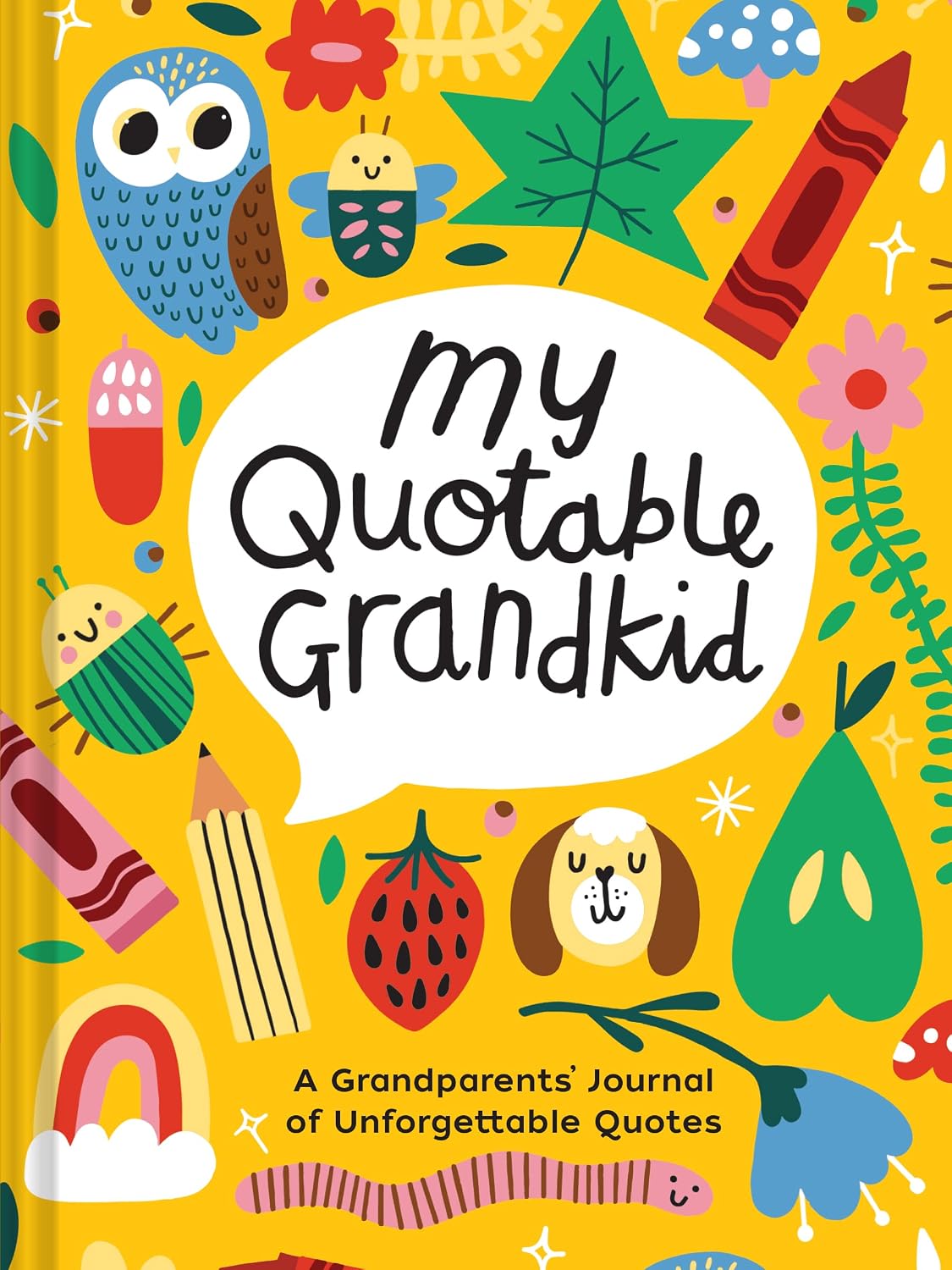 Playful My Quotable Grandkid