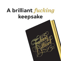 F*cking Brilliant Once Line a Day