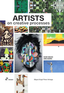 Artists on Creative Process
