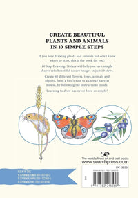 10 Step Drawing: Nature: Draw 60 plants & animals in 10 easy steps