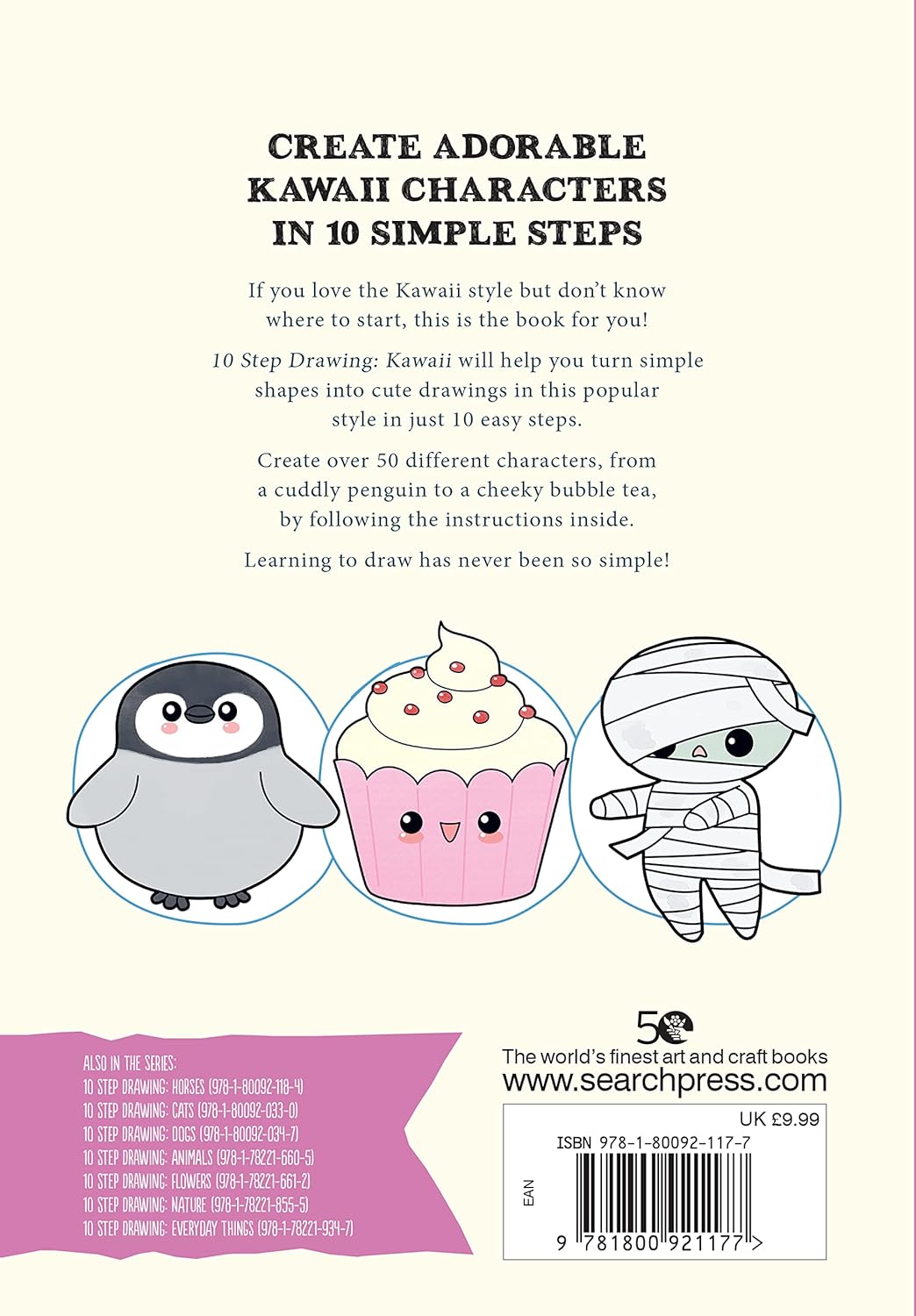 10 Step Drawing: Kawaii: Draw over 50 cute creations in 10 easy steps