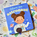 Future Me: Astronaut