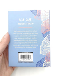 Self-Care for Busy Mums: Simple Tips and Advice to Help Mothers Find Calm