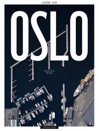 Oslo - byen fra skyen