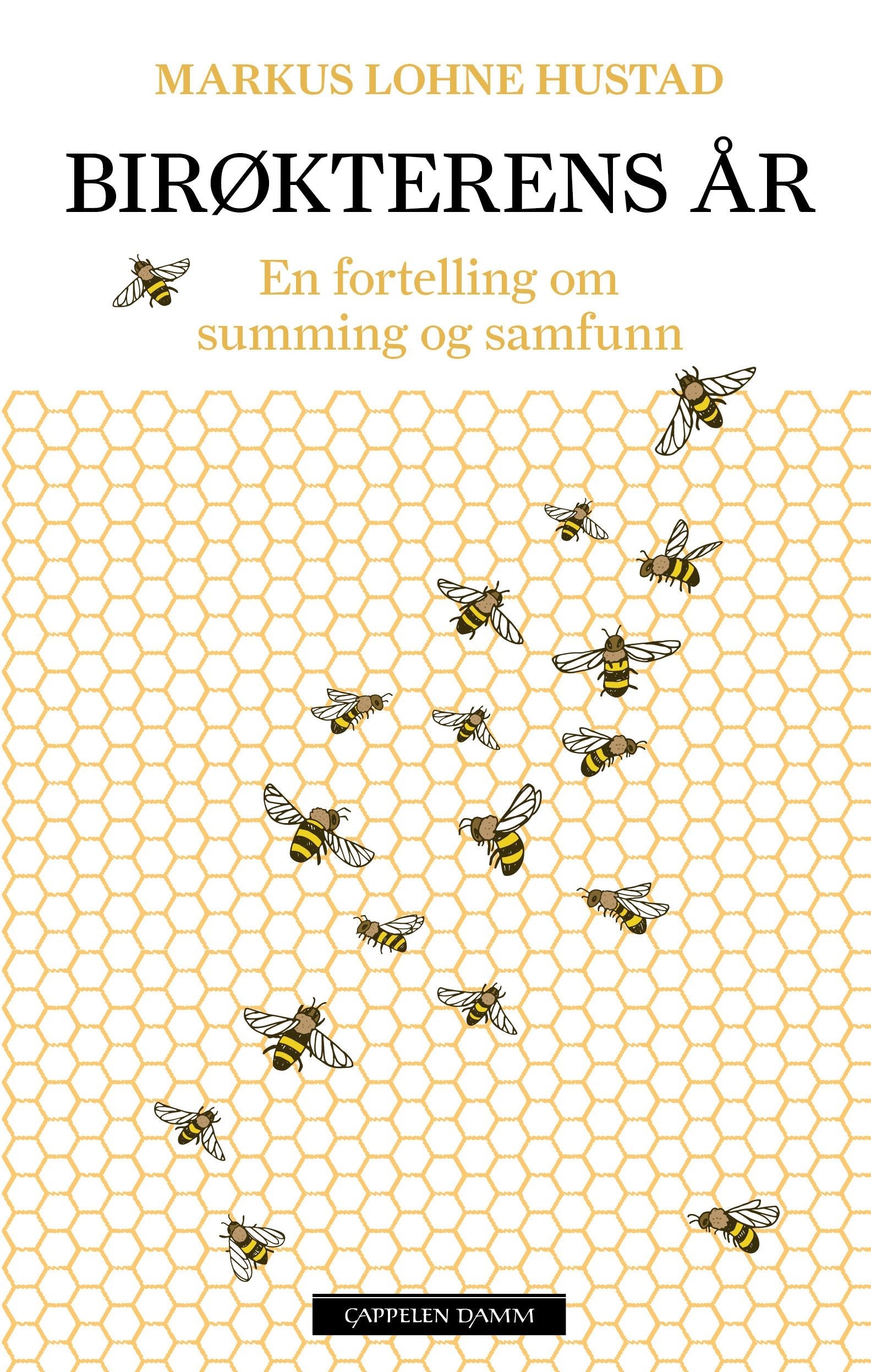 Birøkterens år - en fortelling om summing og samfunn