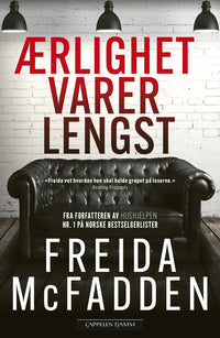 Ærlighet varer lengst