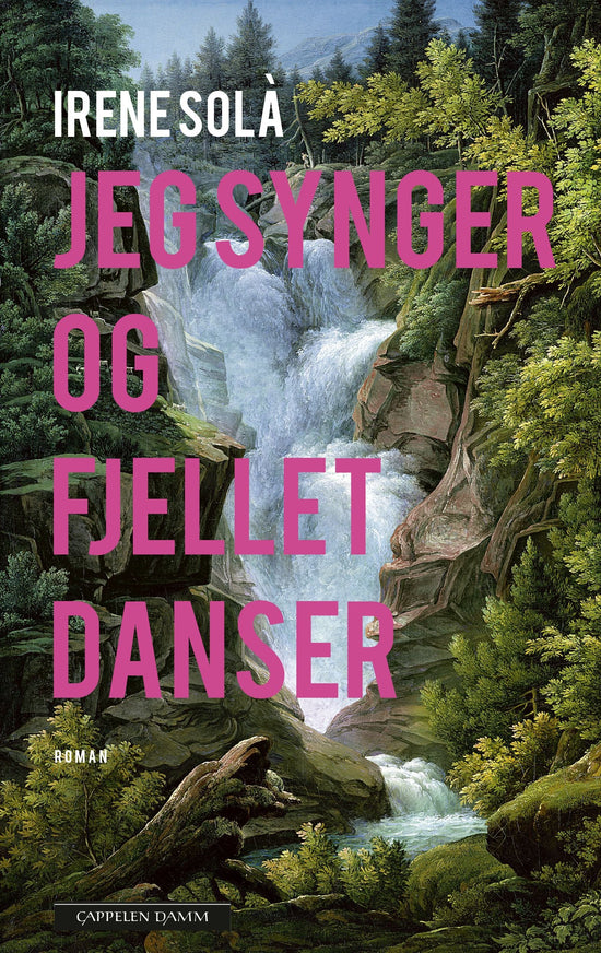 Jeg synger og fjellet danser