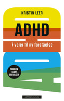 ADHD - 7 veier til ny forståelse
