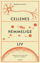Cellenes hemmelige liv