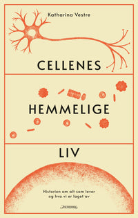 Cellenes hemmelige liv
