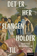 Det er her slangen holder til