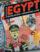 Egypt - revolusjon i faraoenes land