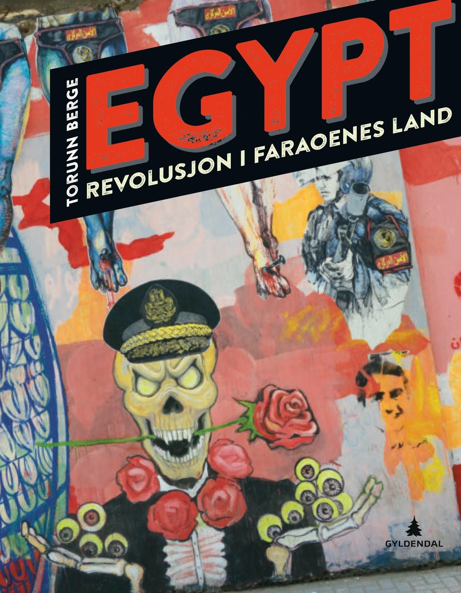 Egypt - revolusjon i faraoenes land