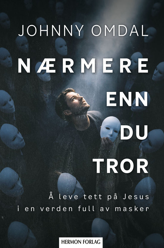 Nærmere enn du tror