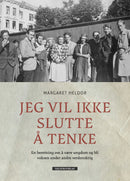 Jeg vil ikke slutte å tenke