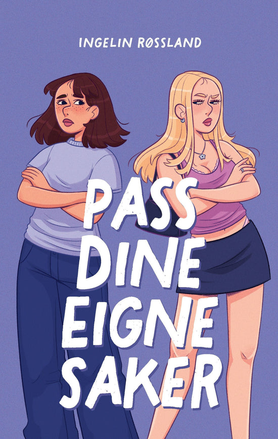 Pass dine eigne saker