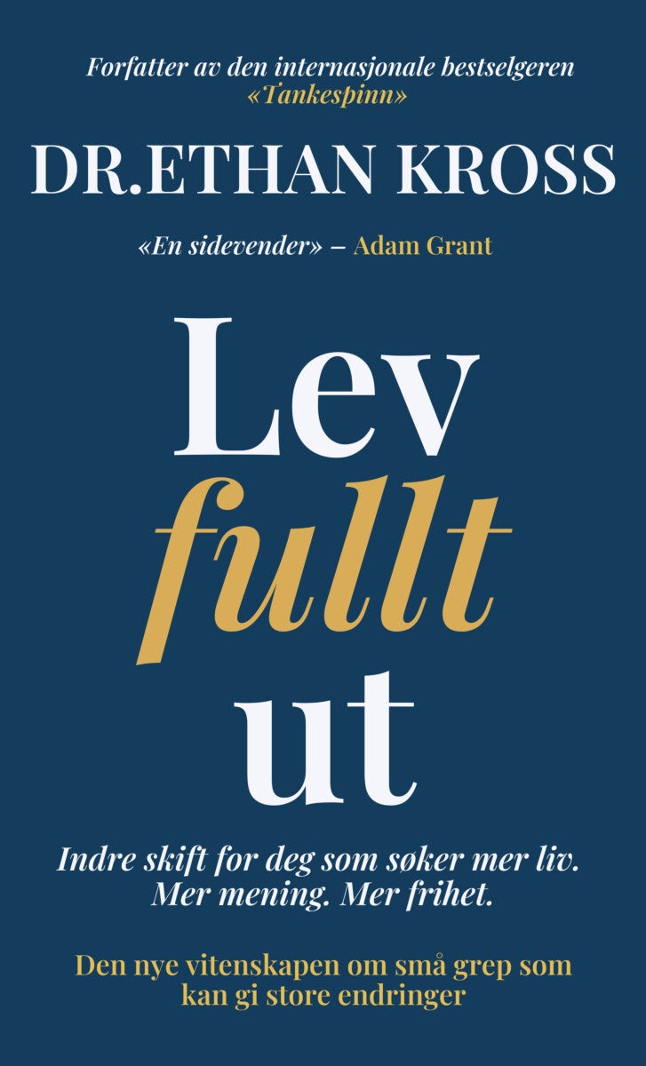 Lev fullt ut