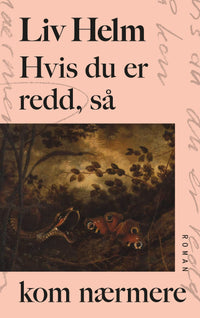 Hvis du er redd, så kom nærmere