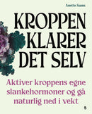 Kroppen klarer det selv