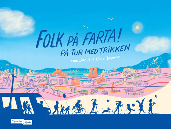 Folk på farta - på tur med trikken
