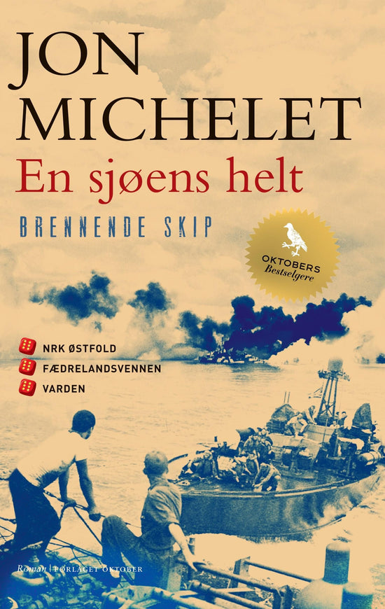 En sjøens helt. Brennende skip