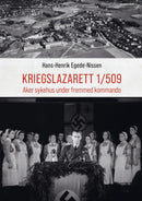 Kriegslazarett 1/509 - Aker sykehus under fremmed kommando
